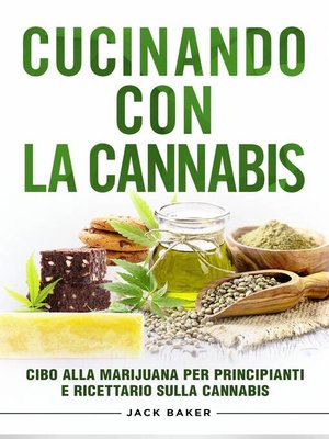 cover image of Cucinando Con La Cannabis